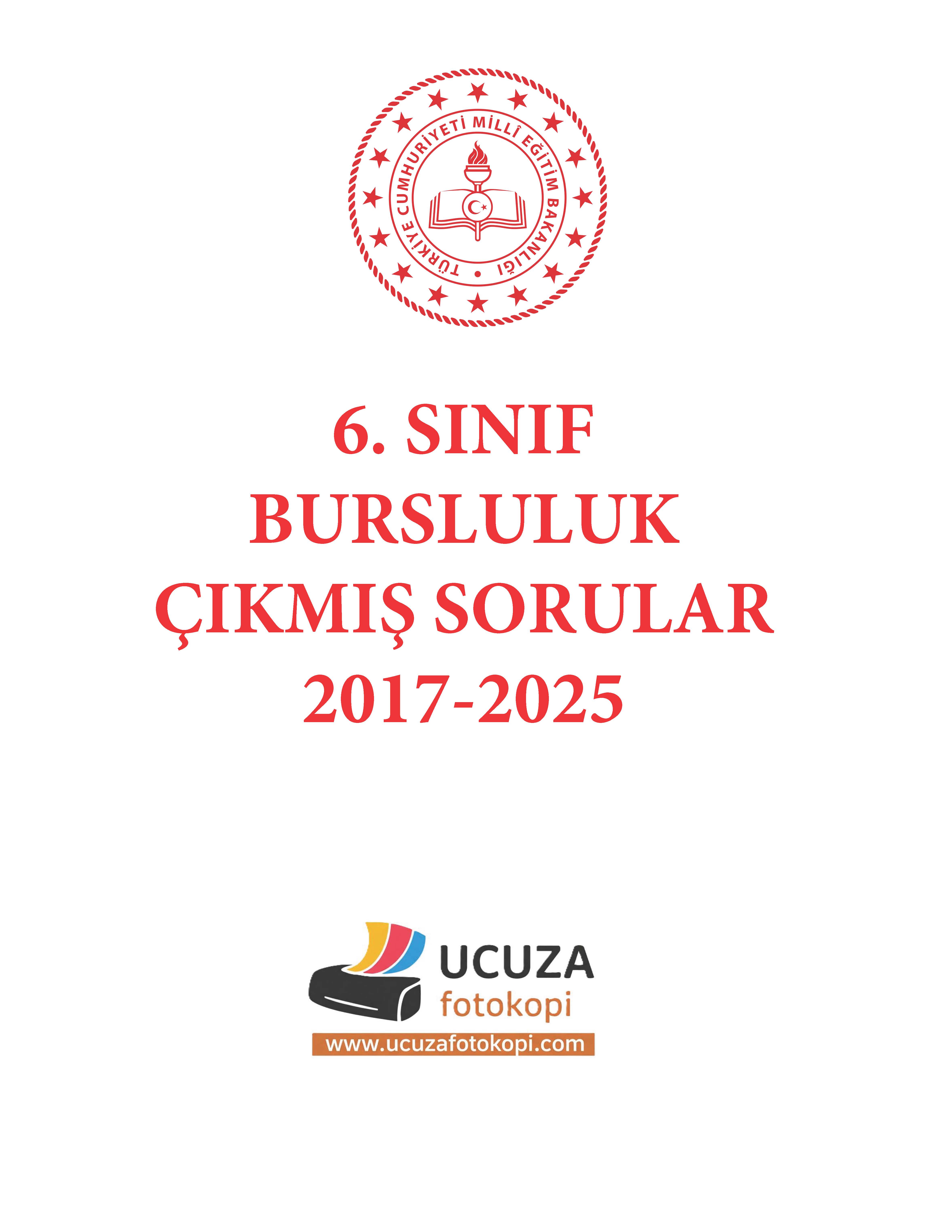 2017-2025 6. Sınıf Bursluluk Çıkmış Soruları (Renkli)